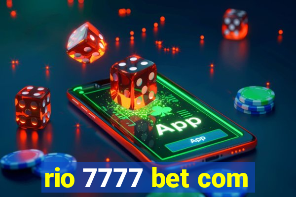 rio 7777 bet com